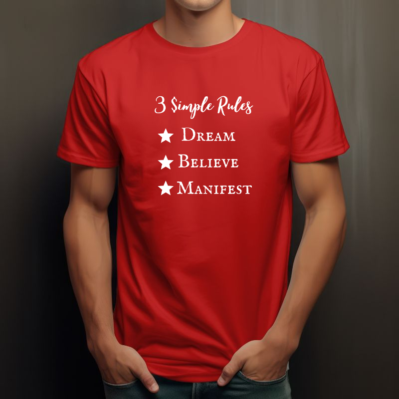 3 Simple Rules Manifestation T-Shirt™